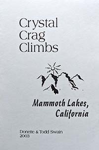 Crystal Crag Climbs